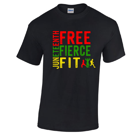 Juneteenth  - Free Fierce Fit