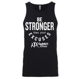 Be Stronger Than Your Excuses Men's Tank